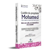 Guidée du prophète Mohamed ﷺ